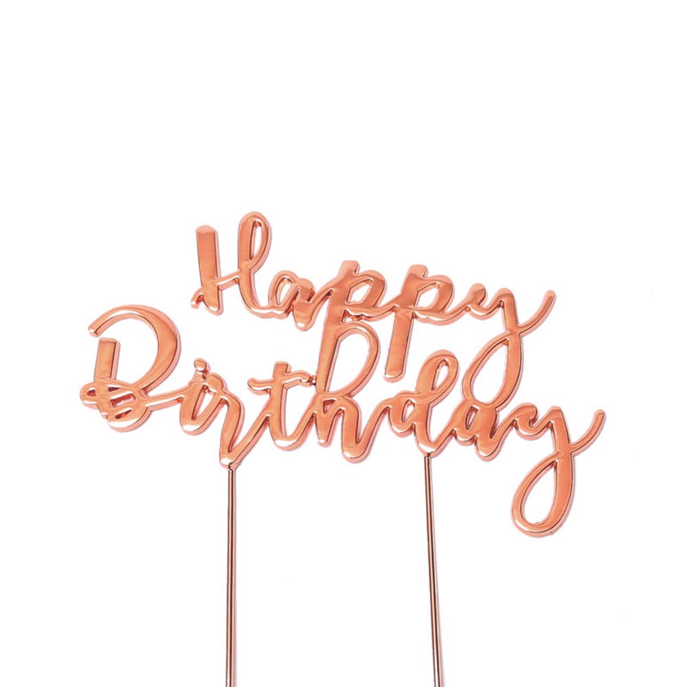 HAPPY BIRTHDAY ROSE GOLD Metal Cake Topper