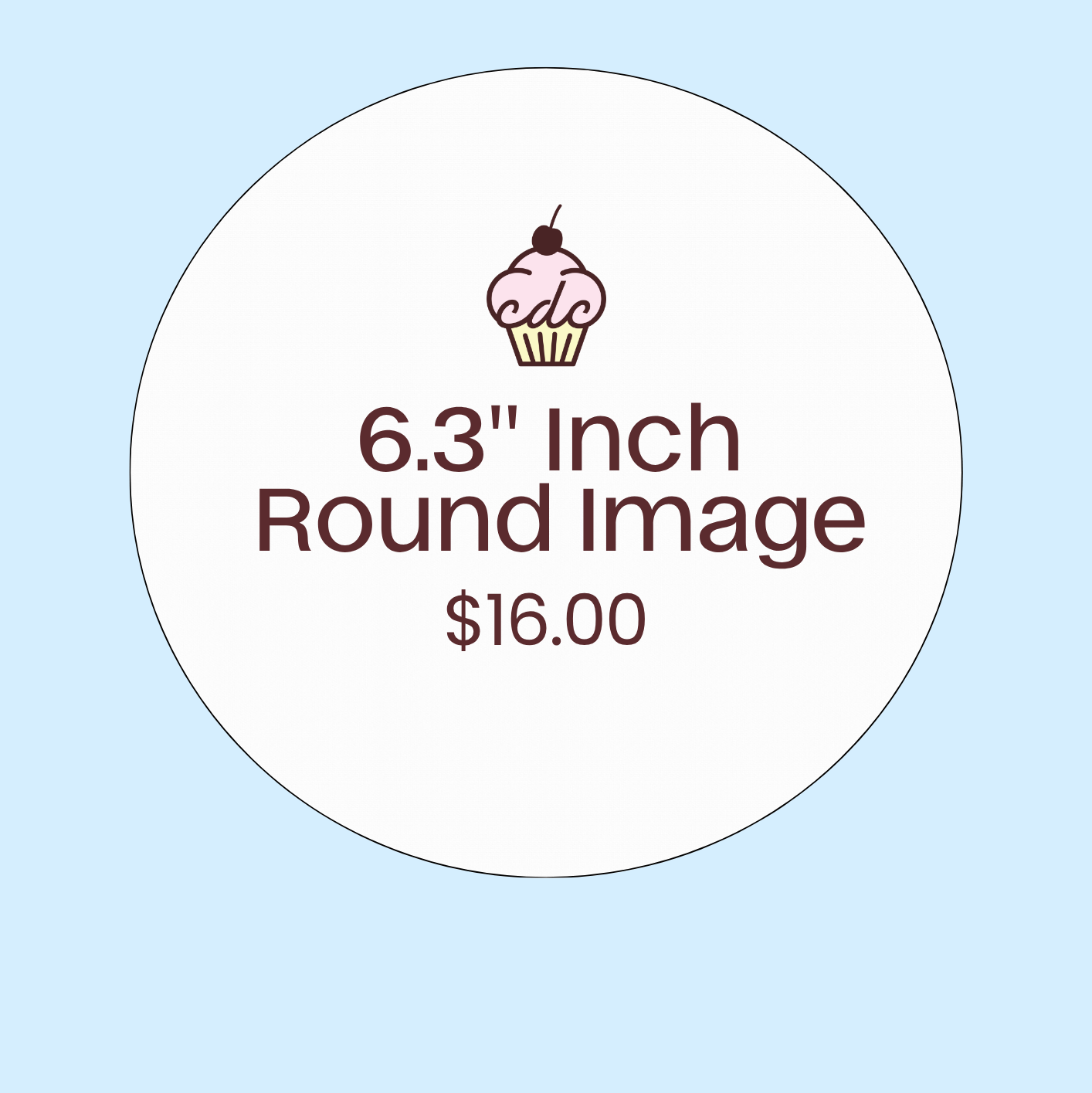 6.3 Inch Round