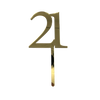 21 GOLD TALL MIRROR ACRYLIC CAKE TOPPER