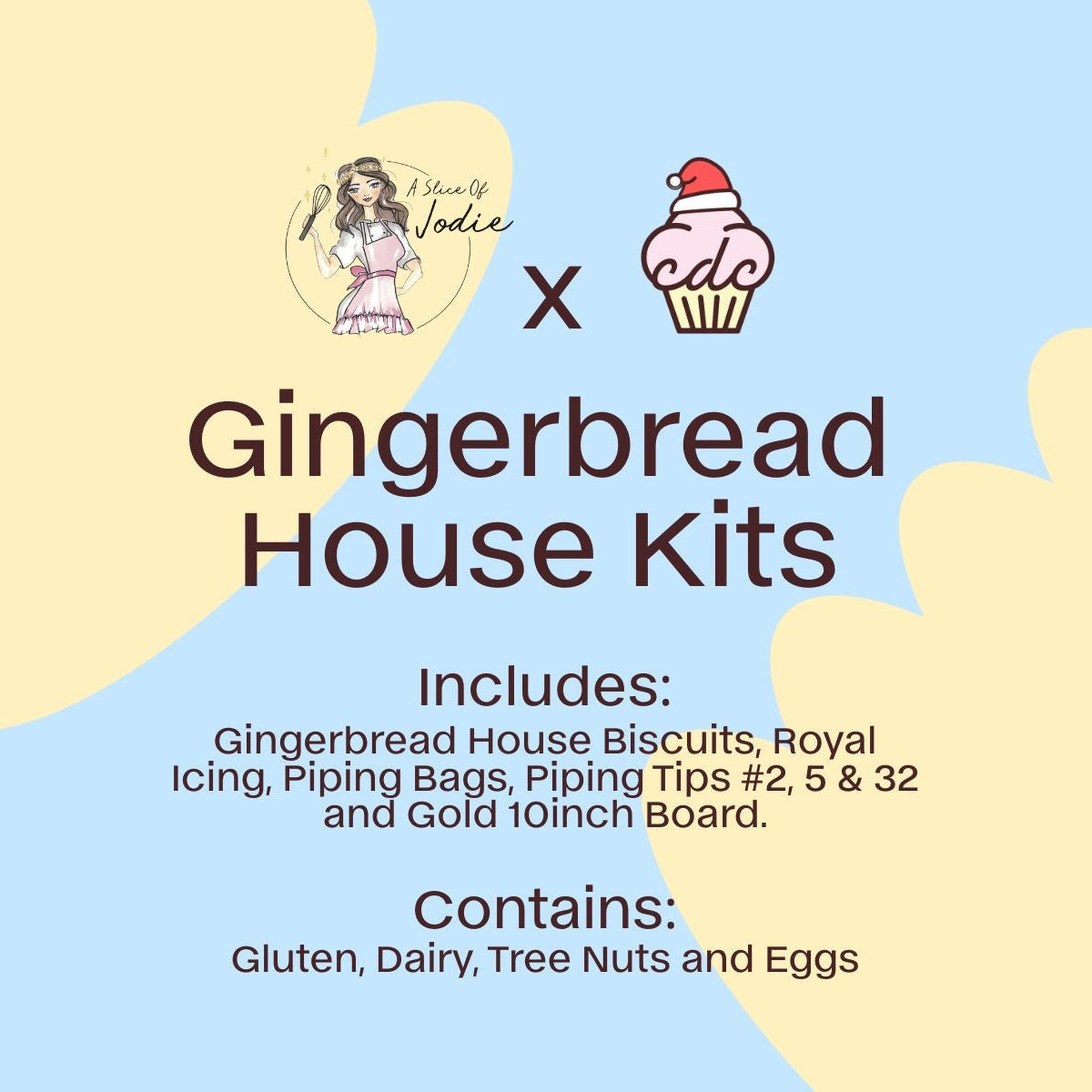 A SLICE OF JODIE GINGERBREAD HOUSE KIT