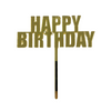 HAPPY BIRTHDAY GOLD MIRROR ACRYLIC CAKE TOPPER