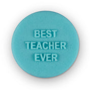 Best Teacher Ever Mini Message Debosser
