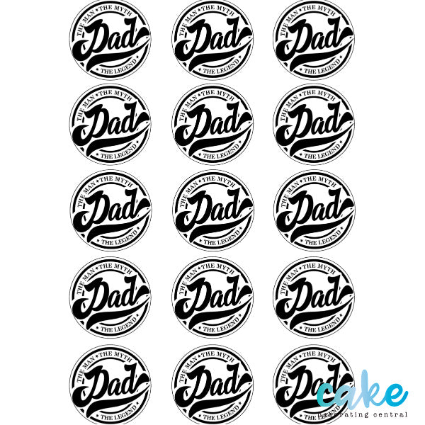 DAD - THE MAN THE MYTH THE LEGEND - 15 WAFER CUPCAKE TOPPERS