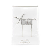 AWESOME Dad Silver Metal Cake Topper