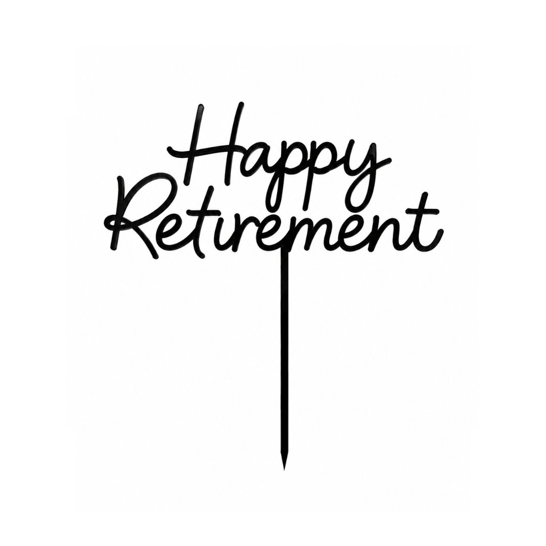 Happy Retirement Modern Acrylic Topper 15cm - Black