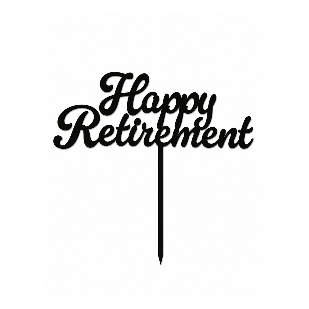 Happy Retirement Cursive Acrylic Topper 15cm - Black