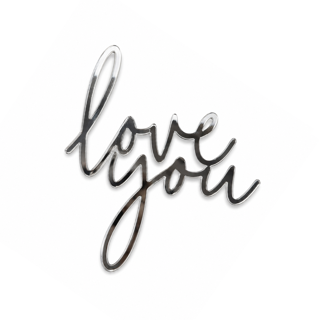 love you Silver Acrylic Cake Fropper 2pce