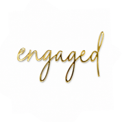 engaged Gold Acrylic Cake Fropper