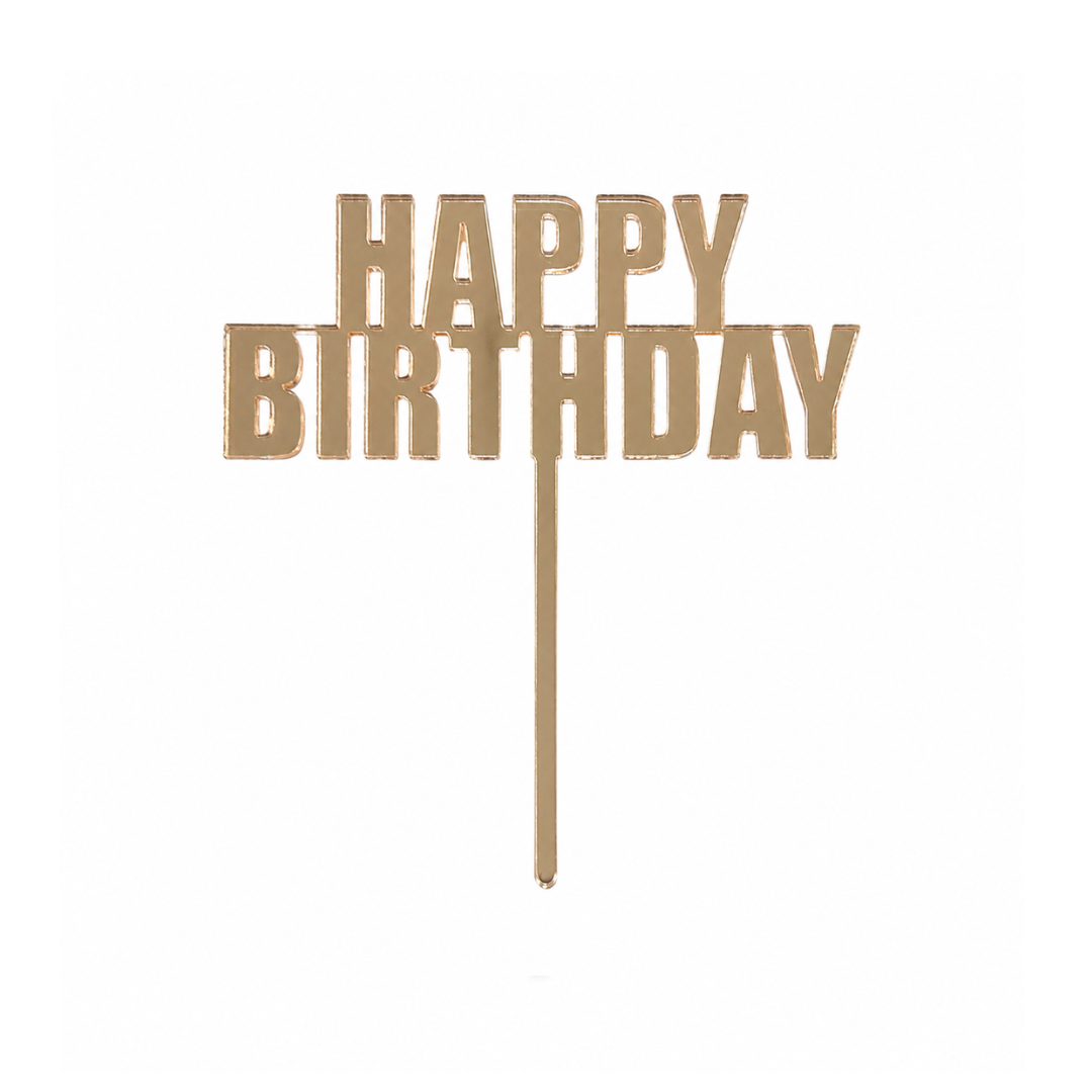 Happy Birthday Rose Gold Mirror Acrylic Cake Topper