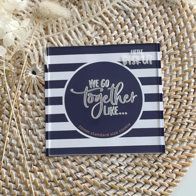 We Go Together Like... Debosser