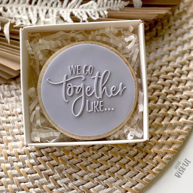 We Go Together Like... Debosser