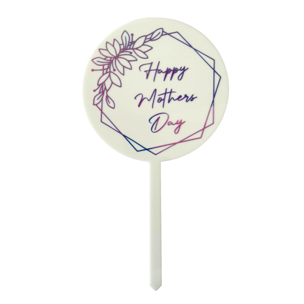 MOTHERS DAY ACRYLIC ROUND TOPPER 3 - Cake Decorating Central