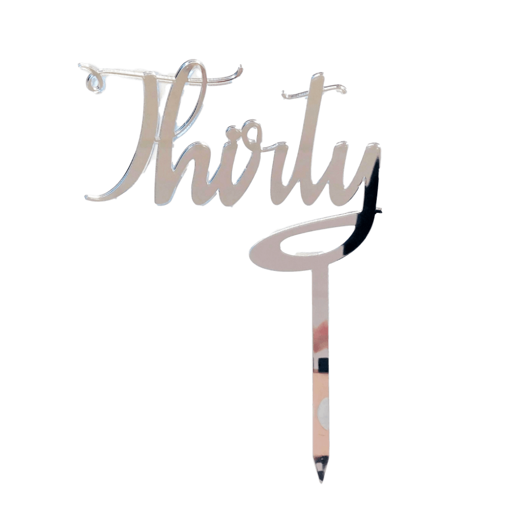 THIRTY Silver Mirror Cake Topper - Cake Decorating Central