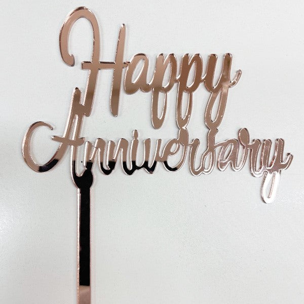 HAPPY ANNIVERSARY Rose Gold Mirror Cake Topper