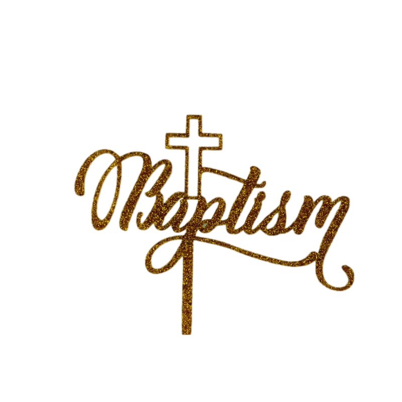 BAPTISM GOLD Acrylic Cake Topper - Cake Decorating Central