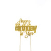 Happy Birthday To You Gold Metal Cake Topper - Cake Decorating Central