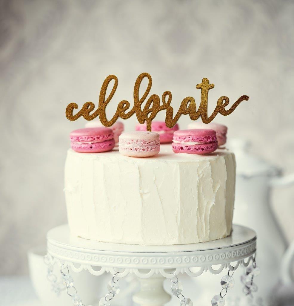 CELEBRATE GOLD Acrylic Cake Topper - Cake Decorating Central