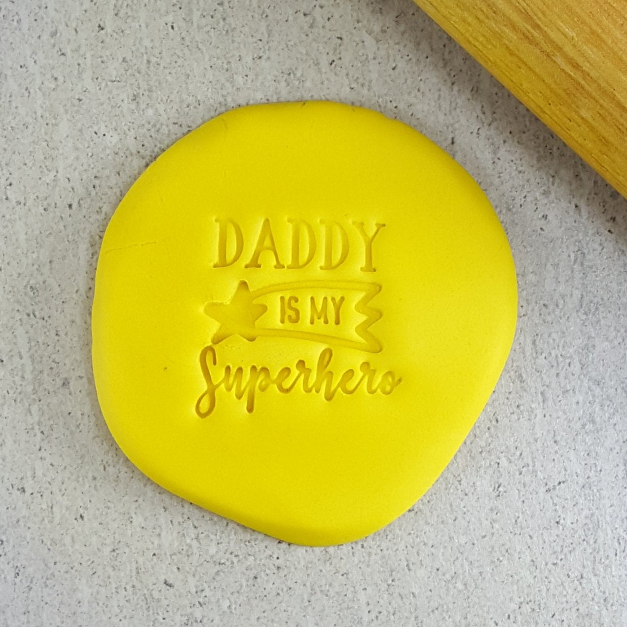 DADDY IS MY SUPER HERO 60mm COOKIE EMBOSSER - Cake Decorating Central