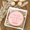 YOU ARE BEAU-TEA-FUL MUM 60mm EMBOSSER - Cake Decorating Central