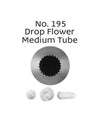 Loyal Piping Tip 195 DROP FLOWER