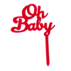 OH BABY Pink Acrylic Cake Topper - Cake Decorating Central