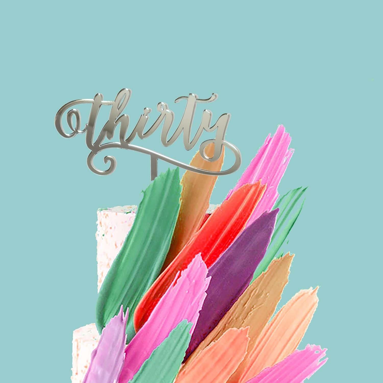 THIRTY MIRROR Acrylic Cake Topper - Cake Decorating Central