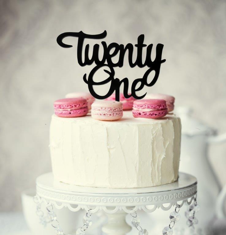 TWENTY ONE BLACK Acrylic Cake Topper - Cake Decorating Central