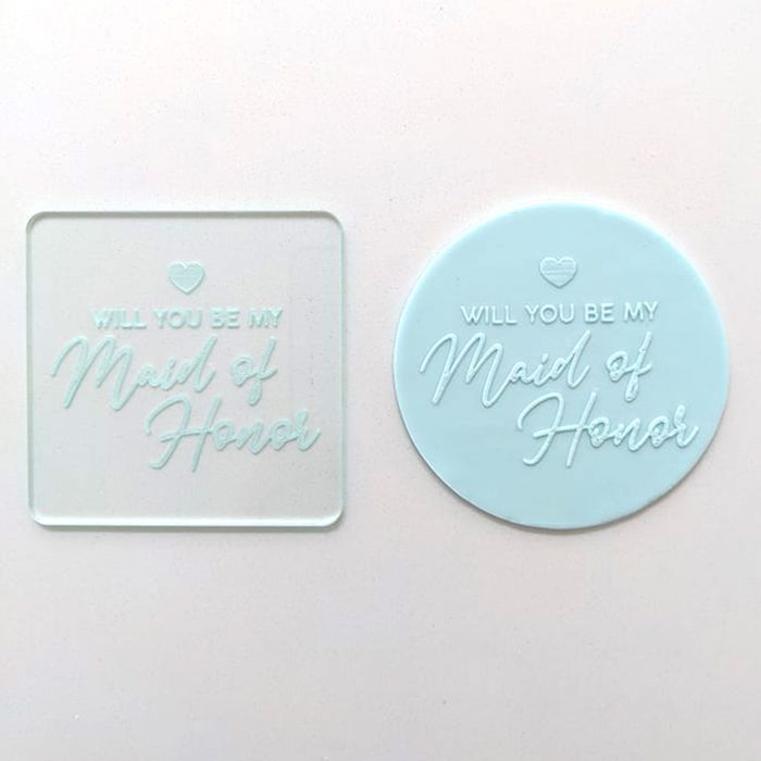 Will You Be My Maid Of Honor Cookie Debosser
